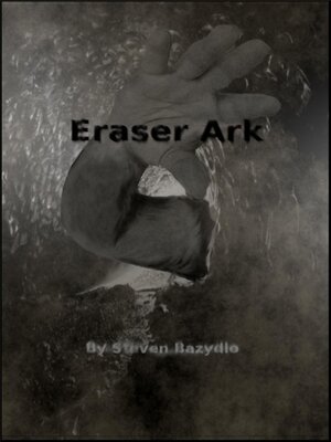 cover image of Eraser Ark